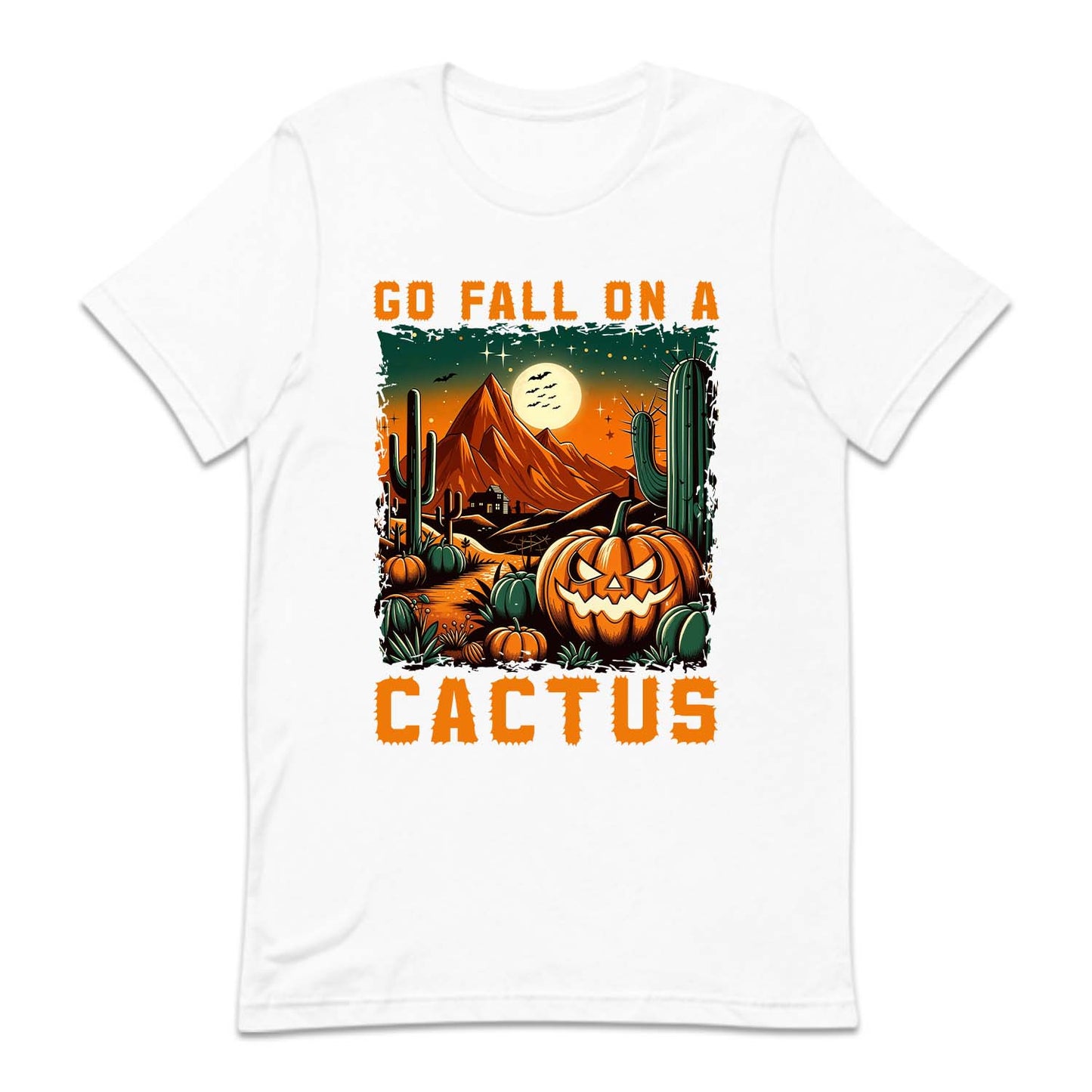 Go Fall On A Cactus Scary Pumpkin Western Halloween | PRODUCT CODE: GFLNOACTUP