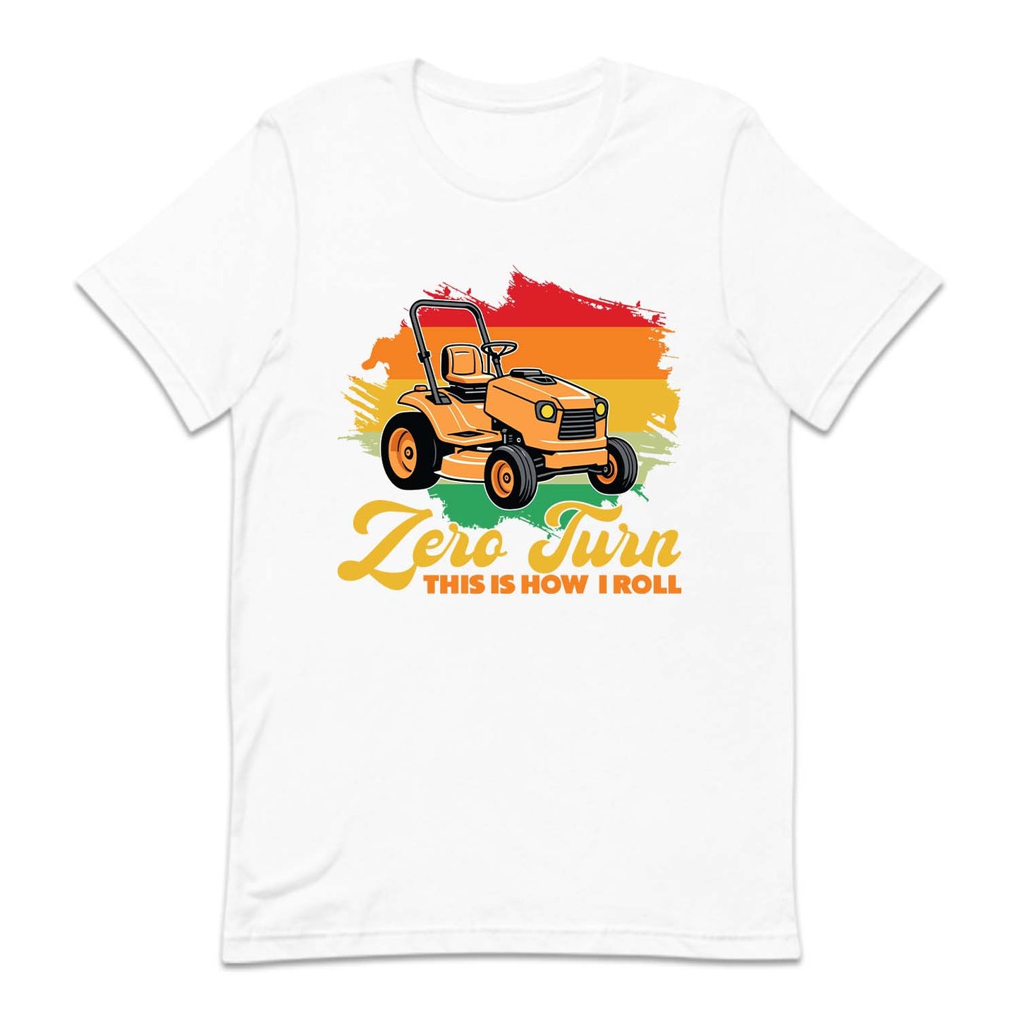 Landscaper Zero Turn This Is How I Roll Lawn Mowing Gardening | PRODUCT CODE: ZRTNTLNSCPR