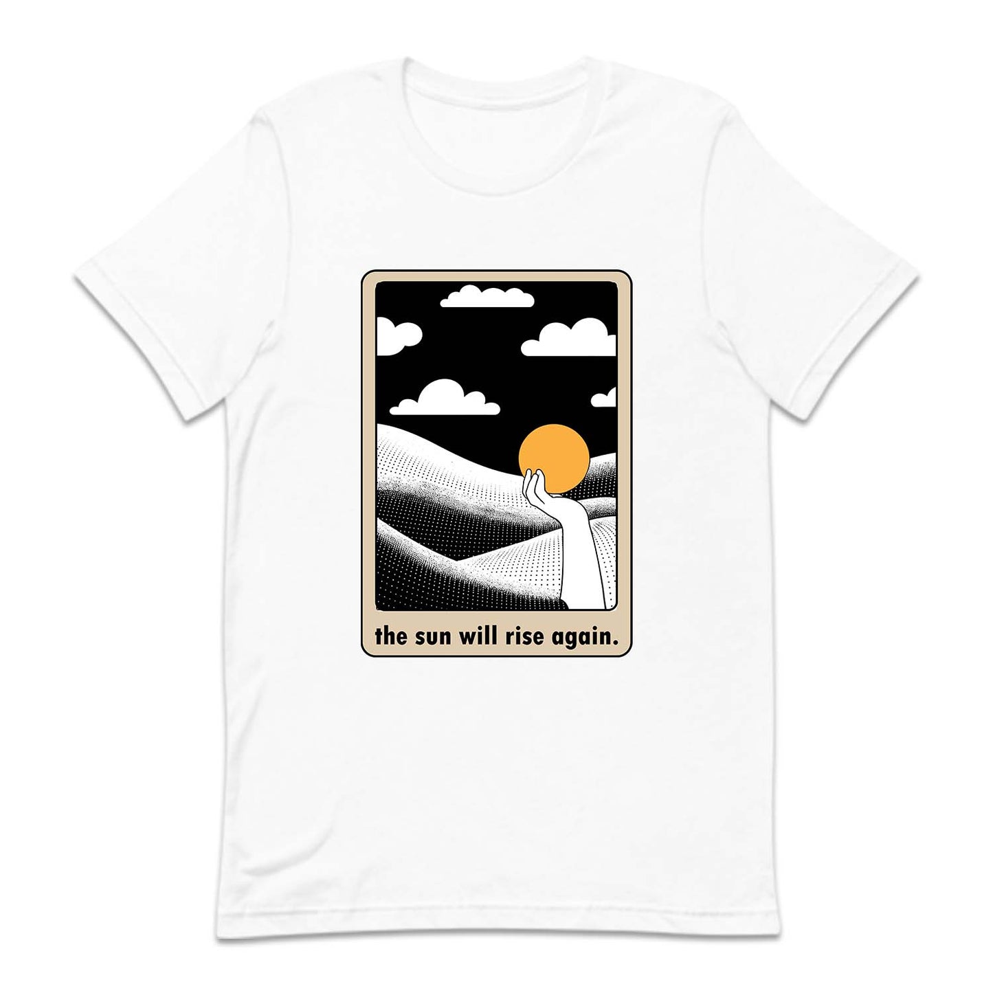 The Sun Will Rise Again Positive Vibes | PRODUCT CODE: THSNWRIAG
