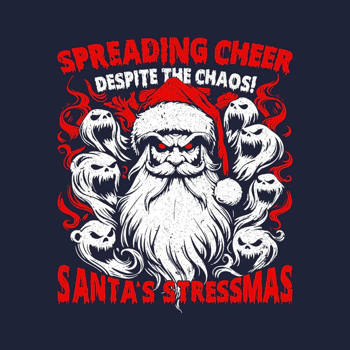 Santa's Stressmas: Spreading Cheer Despite the Chaos | A Gothic Christmas Twist