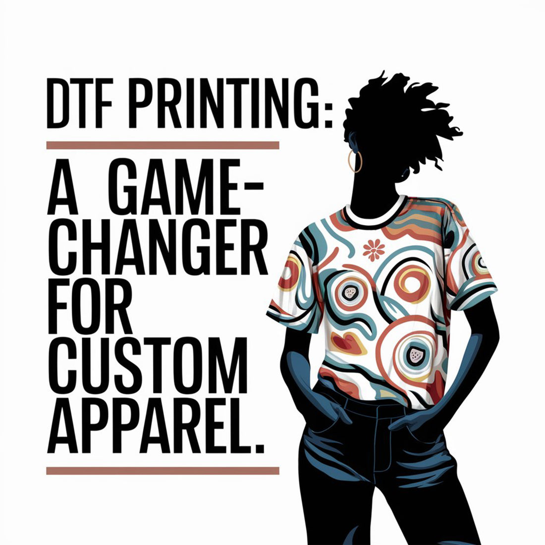 DTF Printing: A Game-Changer for Custom Apparel