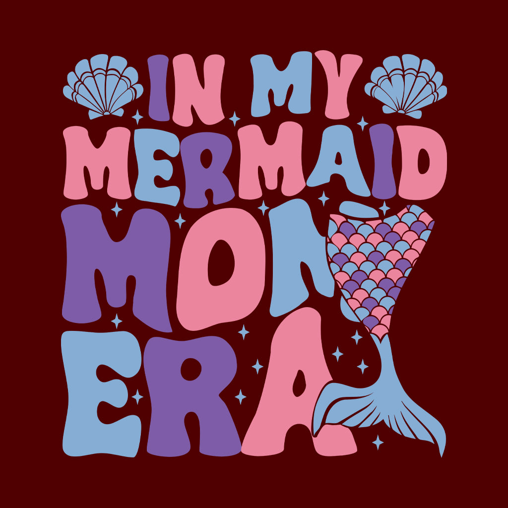 In My Mermaid Mom Era | PRODUCT CODE: NATUBCMR