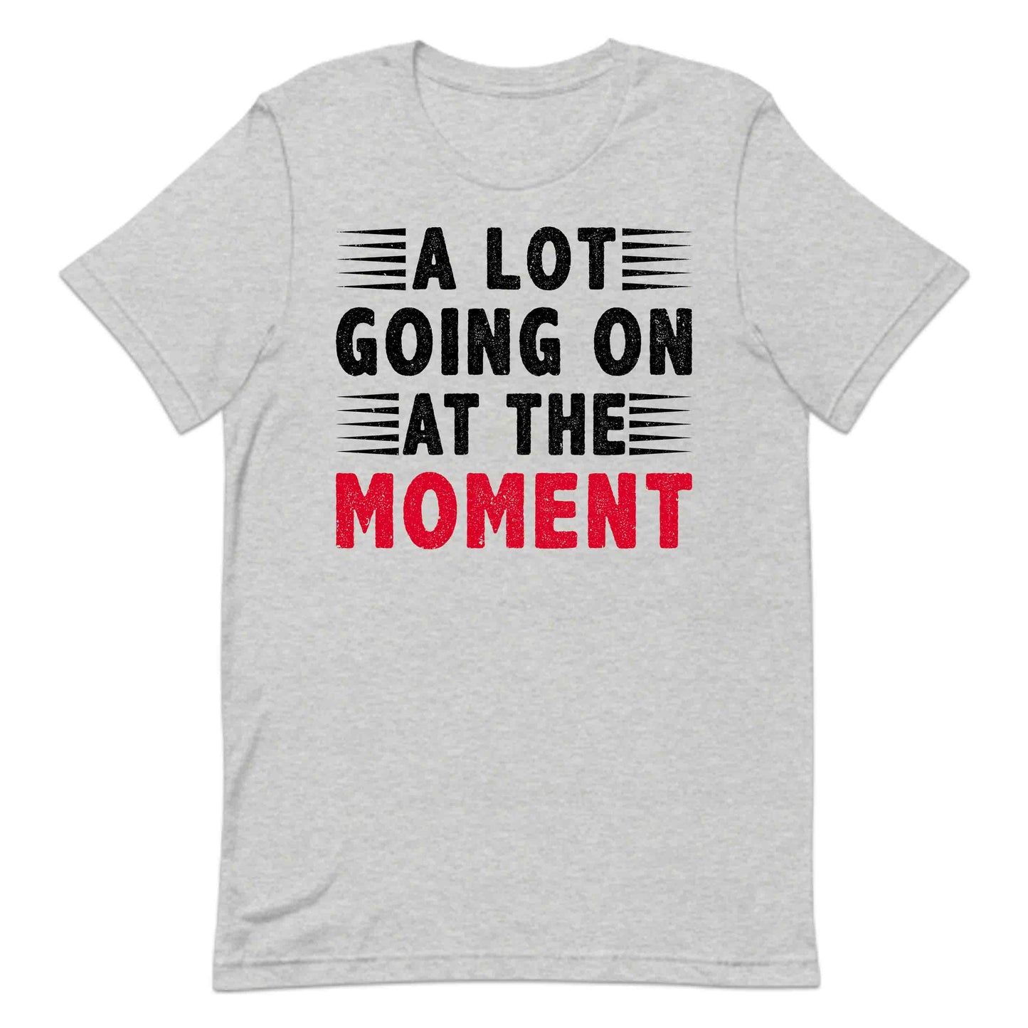 A Lot Going On At The Moment Shirt | Taylor-Inspired Tee, Sweatshirt, or Hoodie | PRODUCT CODE: ALFBEUIBCMG