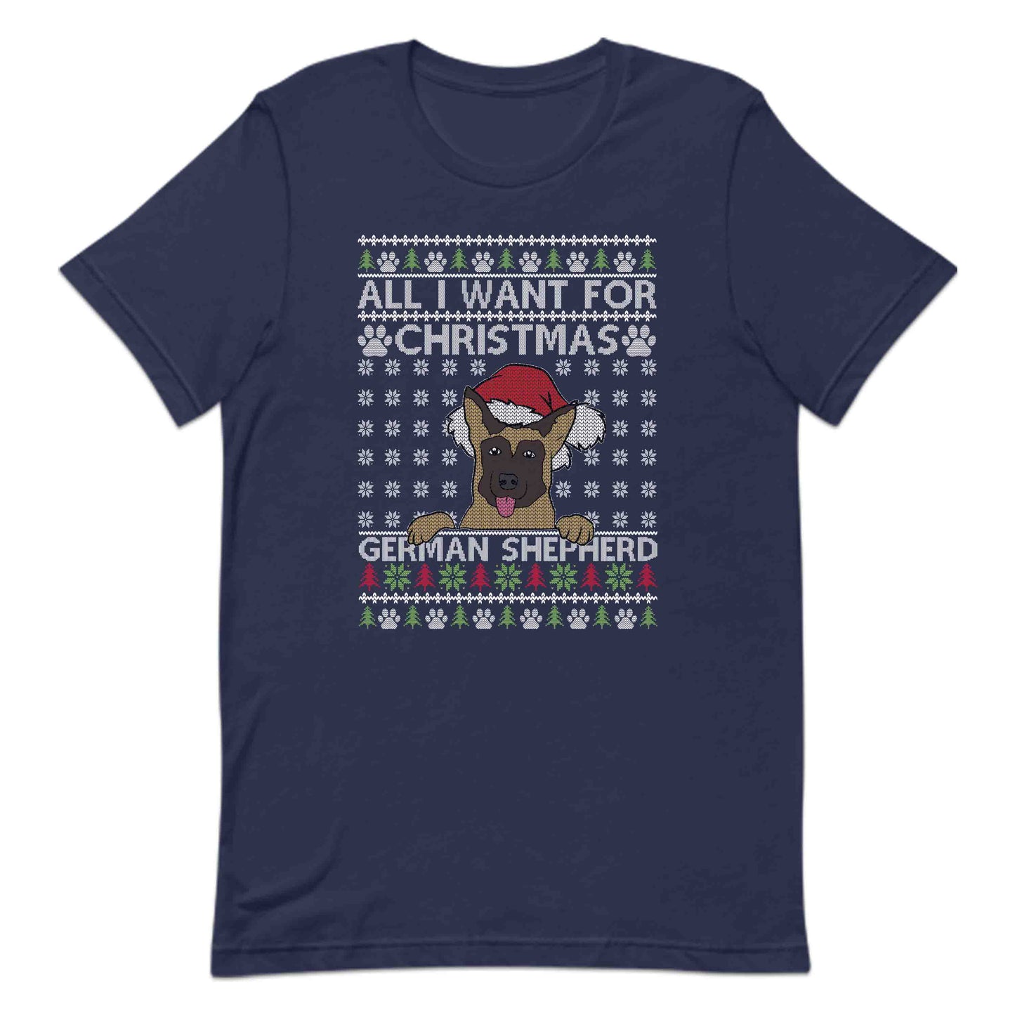 All I Want For Christmas is My German Shepherd Ugly Xmas Dog Lover | PRODUCT CODE:ALWNTCHRTGM