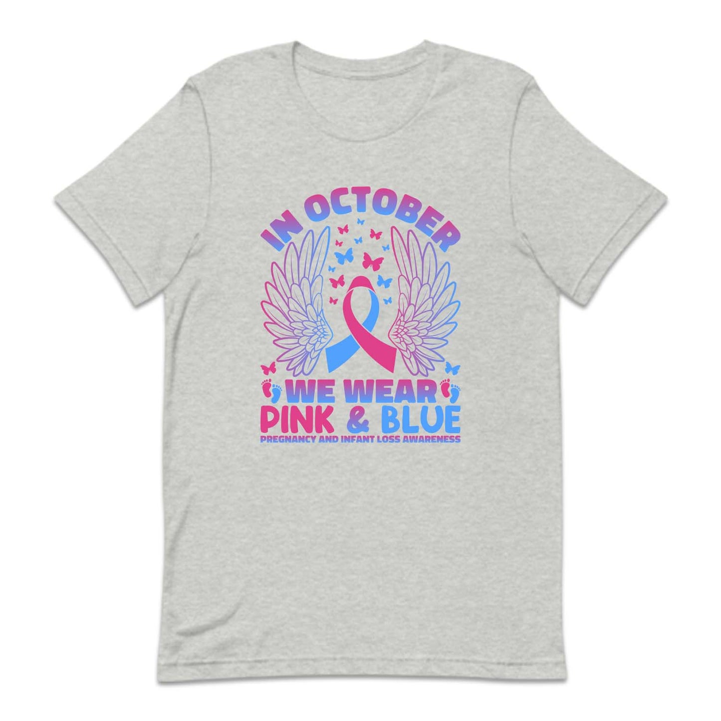 In October We Wear Pink and Blue Pregnancy and Infant Loss Awareness | PRODUCT CODE: MSCRGEAWRN