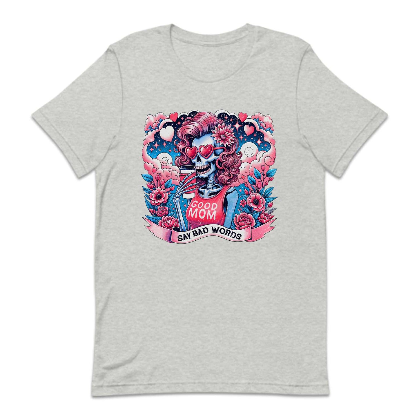 Good Moms Say Bad Words Skeleton Mama | PRODUCT CODE: GDOMSYBDW