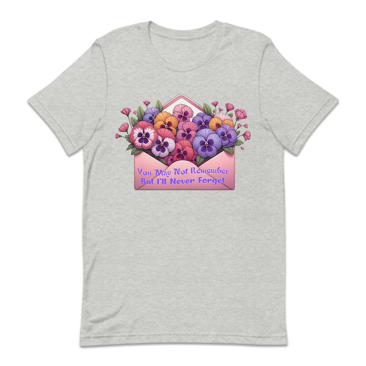 You May Not Remember But I'll Never Forget Alzheimer Awareness | PRODUCT CODE: YMANTRMBA