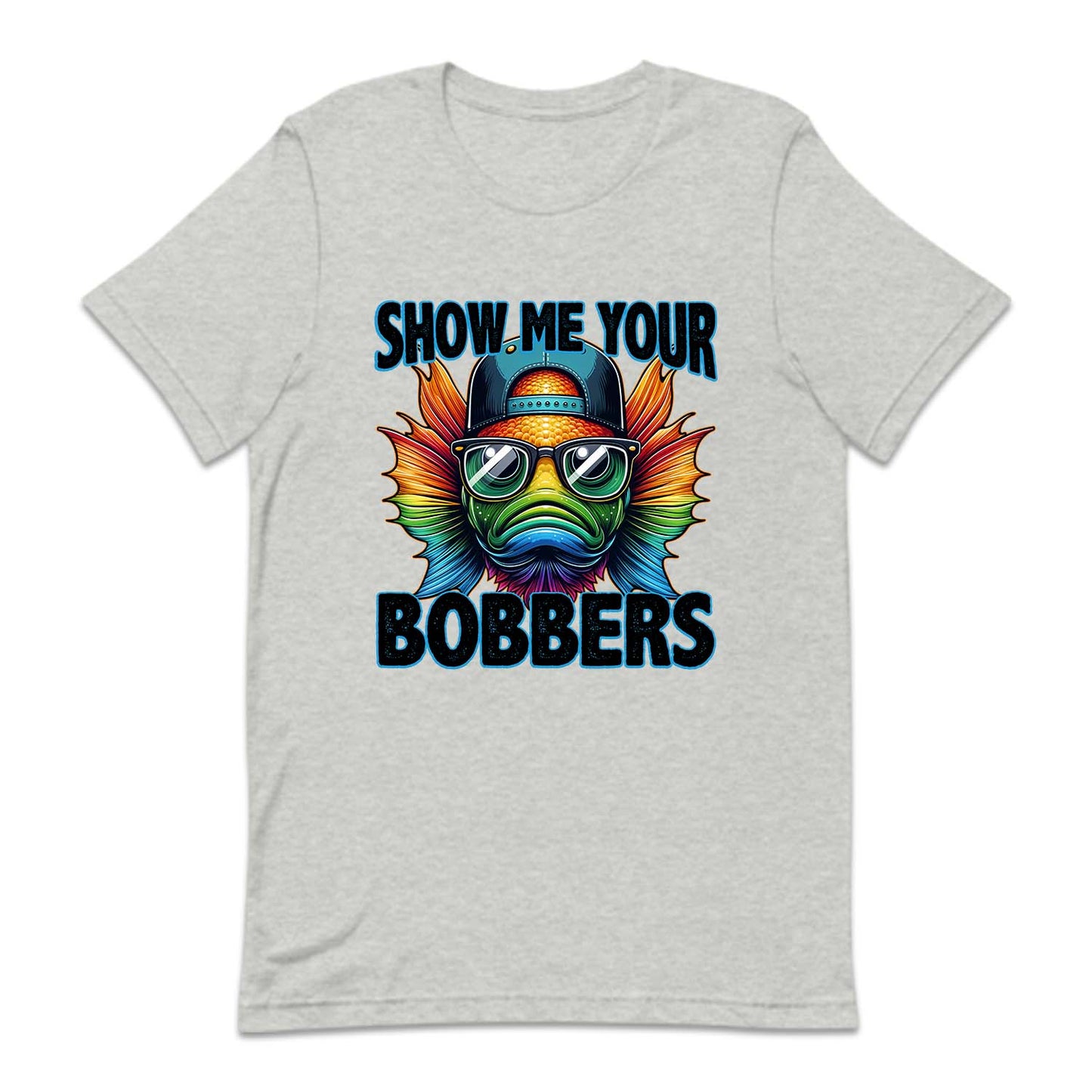 Show Me Your Bobbers Humor Fish | PRODUCT CODE: SHMYRBOBR