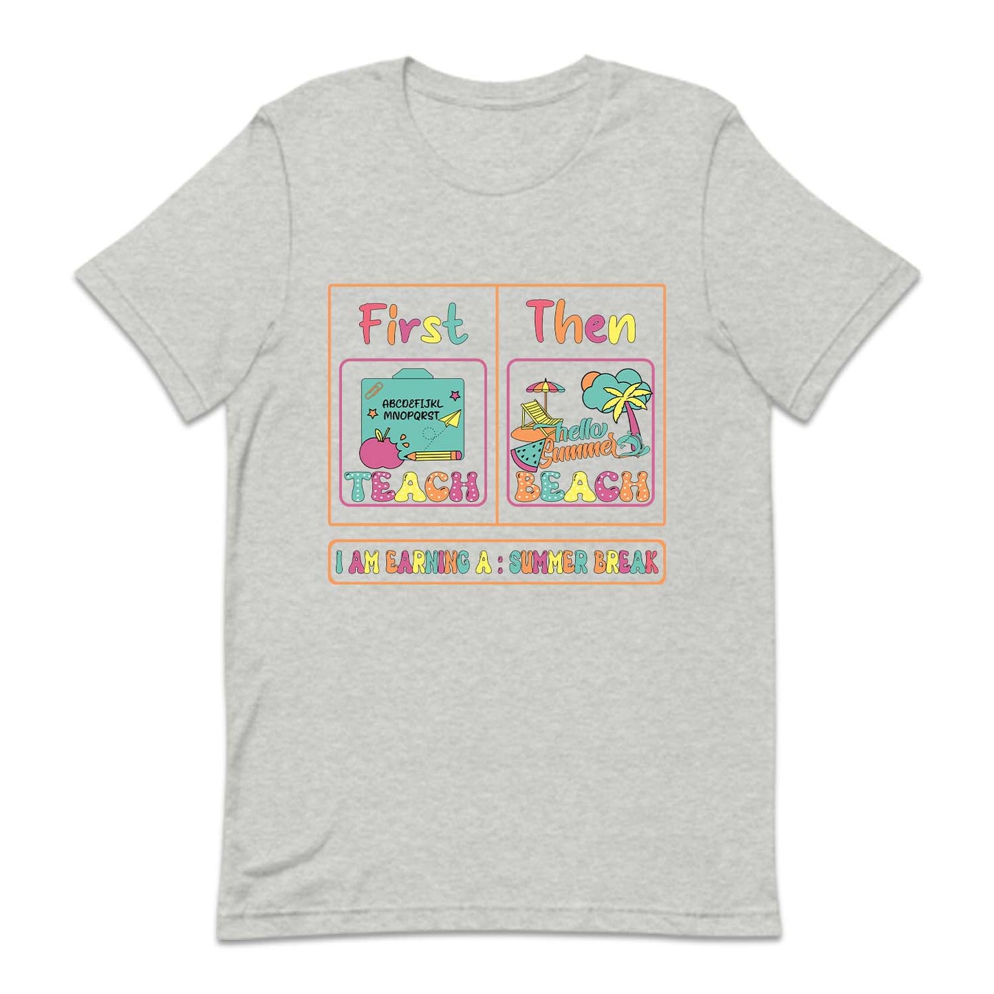 First Teach Then Beach Summer Break | PRODUCT CODE: FSTCHENBA