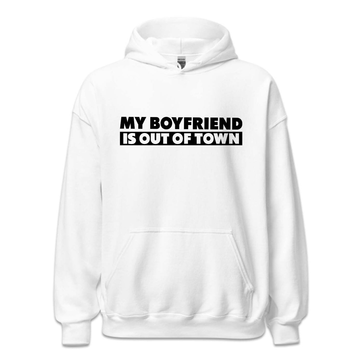 My Boyfriend Is Out Of Town Funny Relationship | PRODUCT CODE: MBRFSOTFW