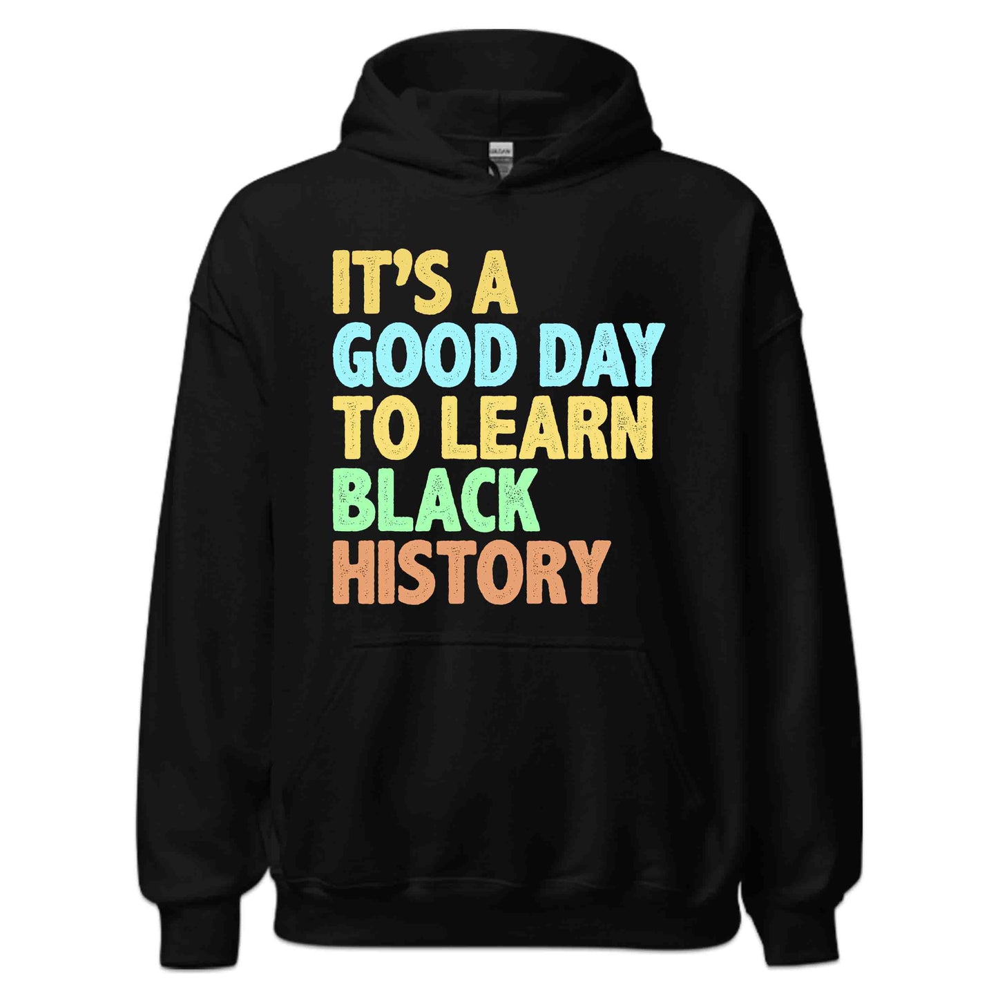 It’s A Good Day To Learn Black History BLM Black History Activists And Leaders | PRODUCT CODE: BKLHSTYRBSP