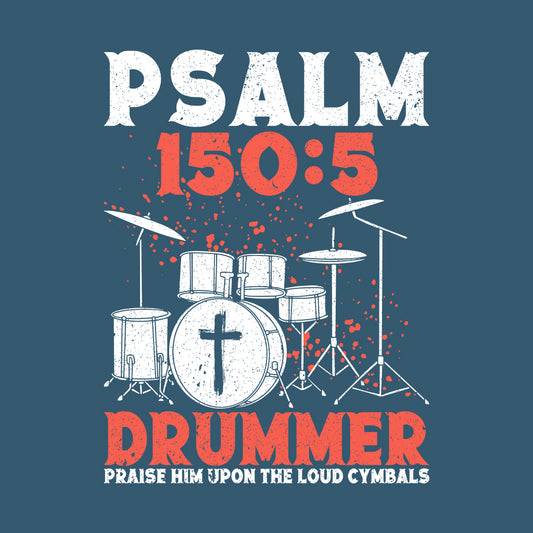 Psalm 150:5 Bible Verse Christian Drumming | PRODUCT CODE: BLBVSTLDR