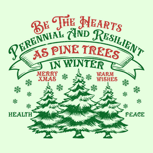 Christmas Pine Trees Inspirational Xmas Quote | PRODUCT CODE: BTHRPEWNRC