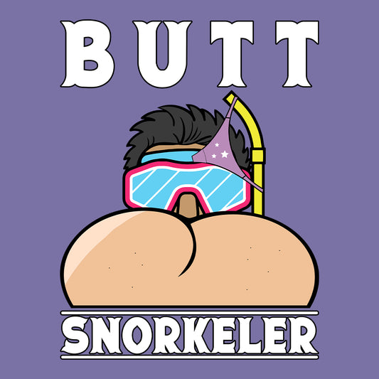Butt Snorkeler Funny Sarcastic | PRODUCT CODE: BTUSNRKLG