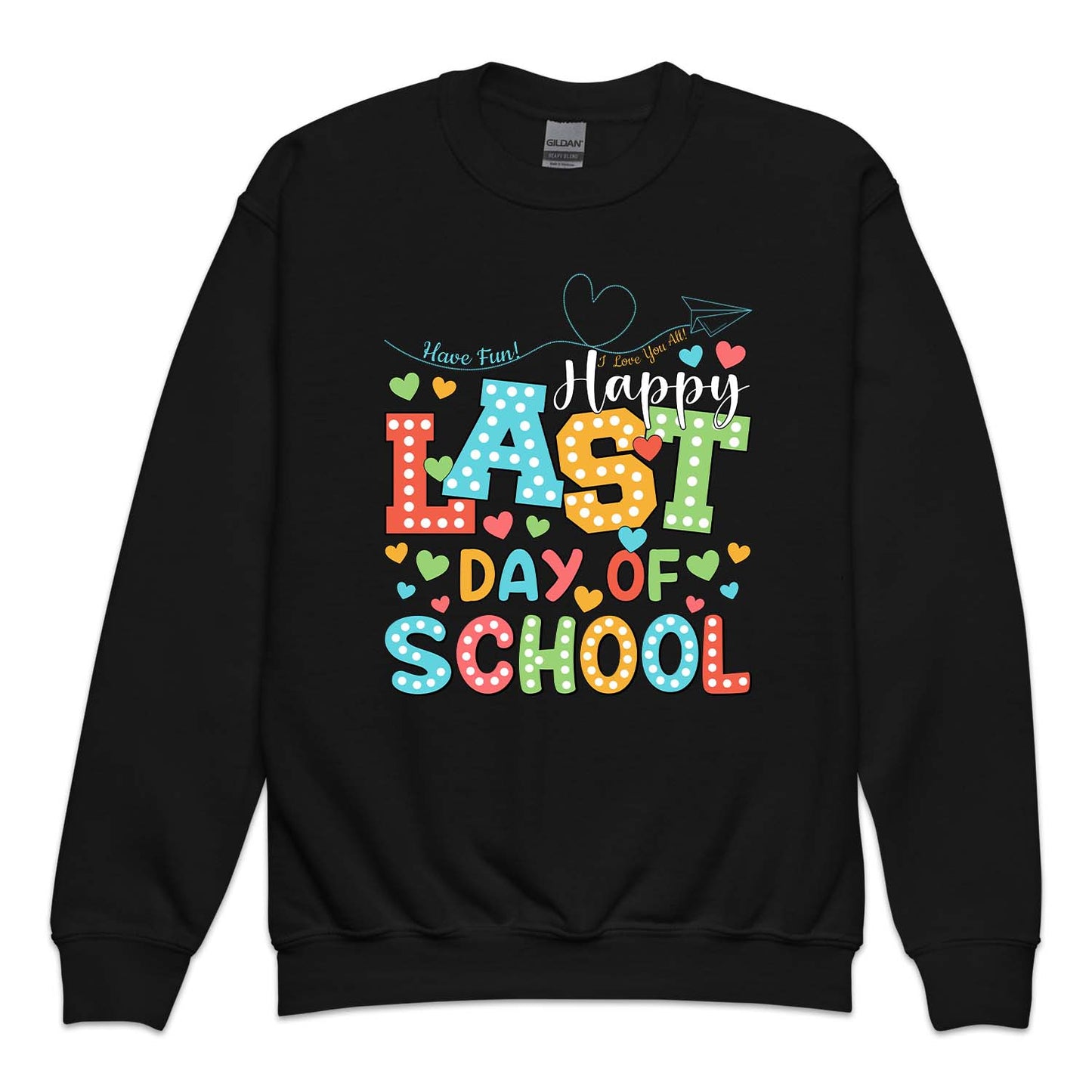 Happy Last Day Of School Hello Summer | PRODUCT CODE: HPLSTDOH