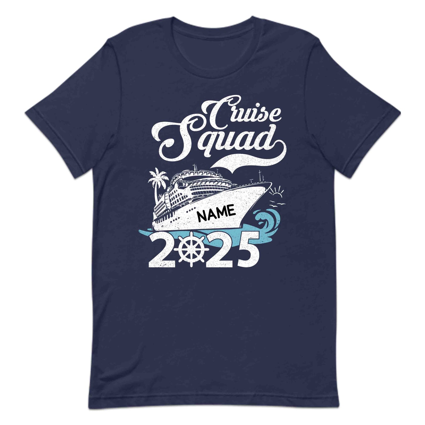 Cruise Squad 2025 Shirt | Custom Vacation Tee, Sweatshirt, or Hoodie | PRODUCT CODE: CGBDAUPOIEP