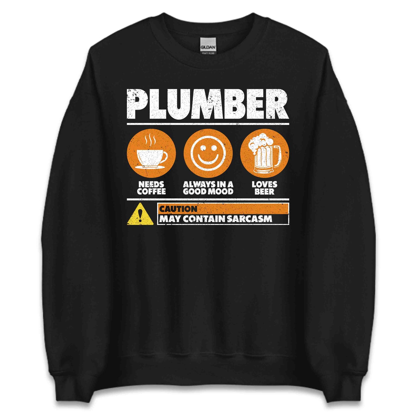 Caution! Plumber at Work Fueled by Coffee Powered by Beer Loaded with Sarcasm | PRODUCT CODE: CTNPLUBWKRO