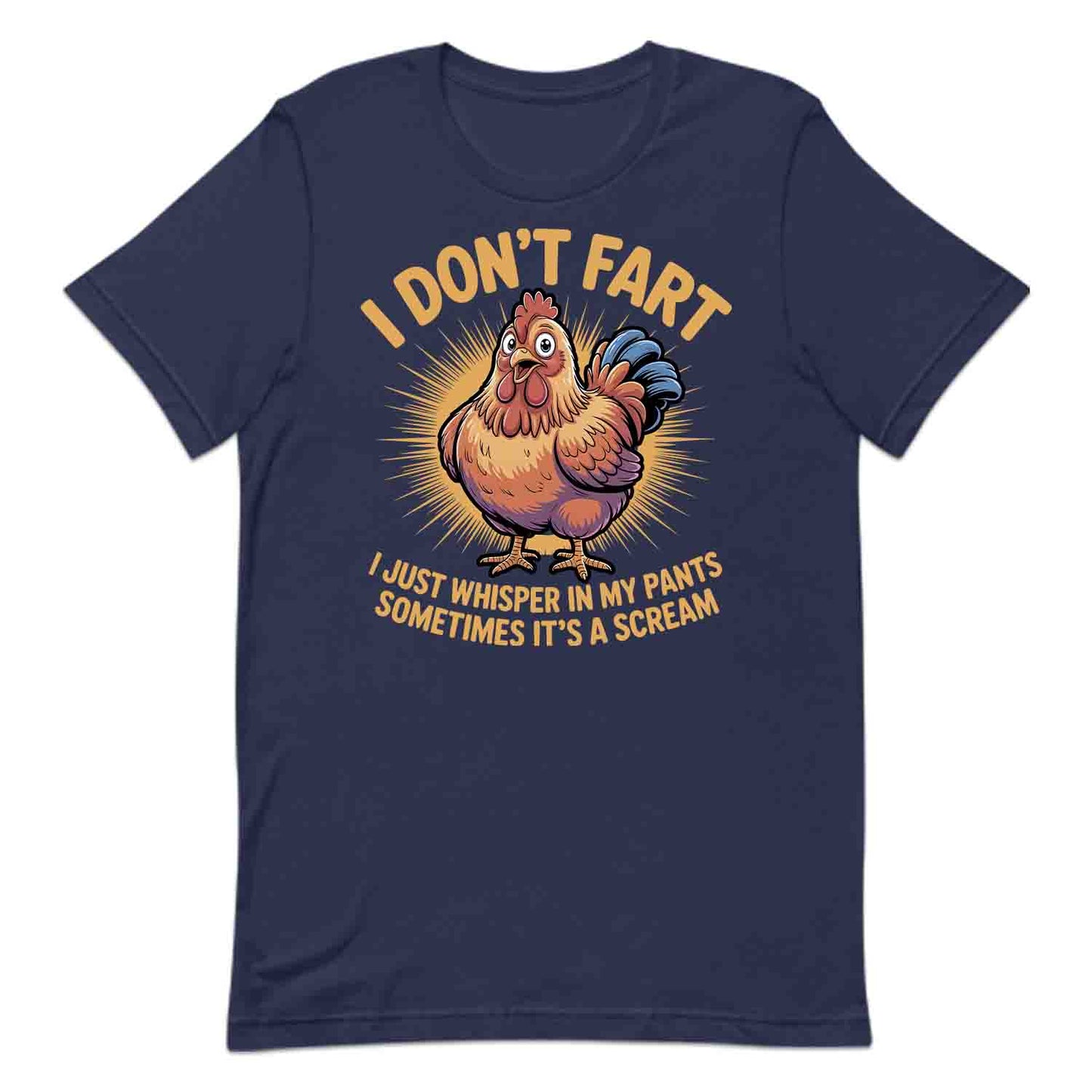 I Whisper in My Pants T-Shirt, Hilarious Chicken Sweatshirt, Poultry Gag Hoodie | PRODUCT CODE: DASLHJFTW