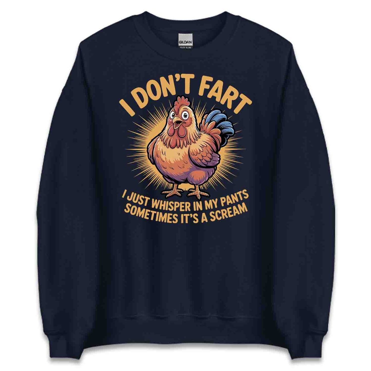 I Whisper in My Pants T-Shirt, Hilarious Chicken Sweatshirt, Poultry Gag Hoodie | PRODUCT CODE: DASLHJFTW