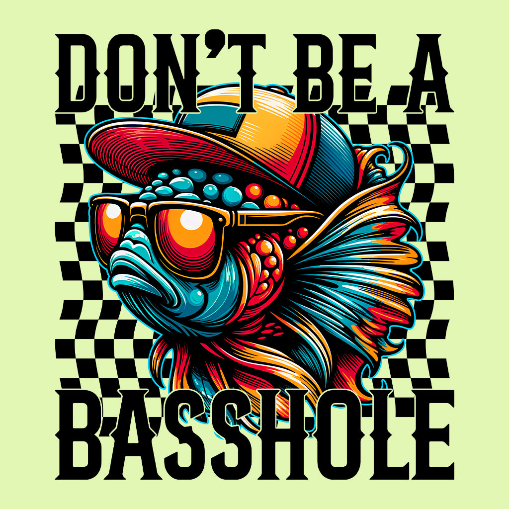 Don't Be a Basshole Sarcastic Humor Fish | PRODUCT CODE: DNTBASHLO
