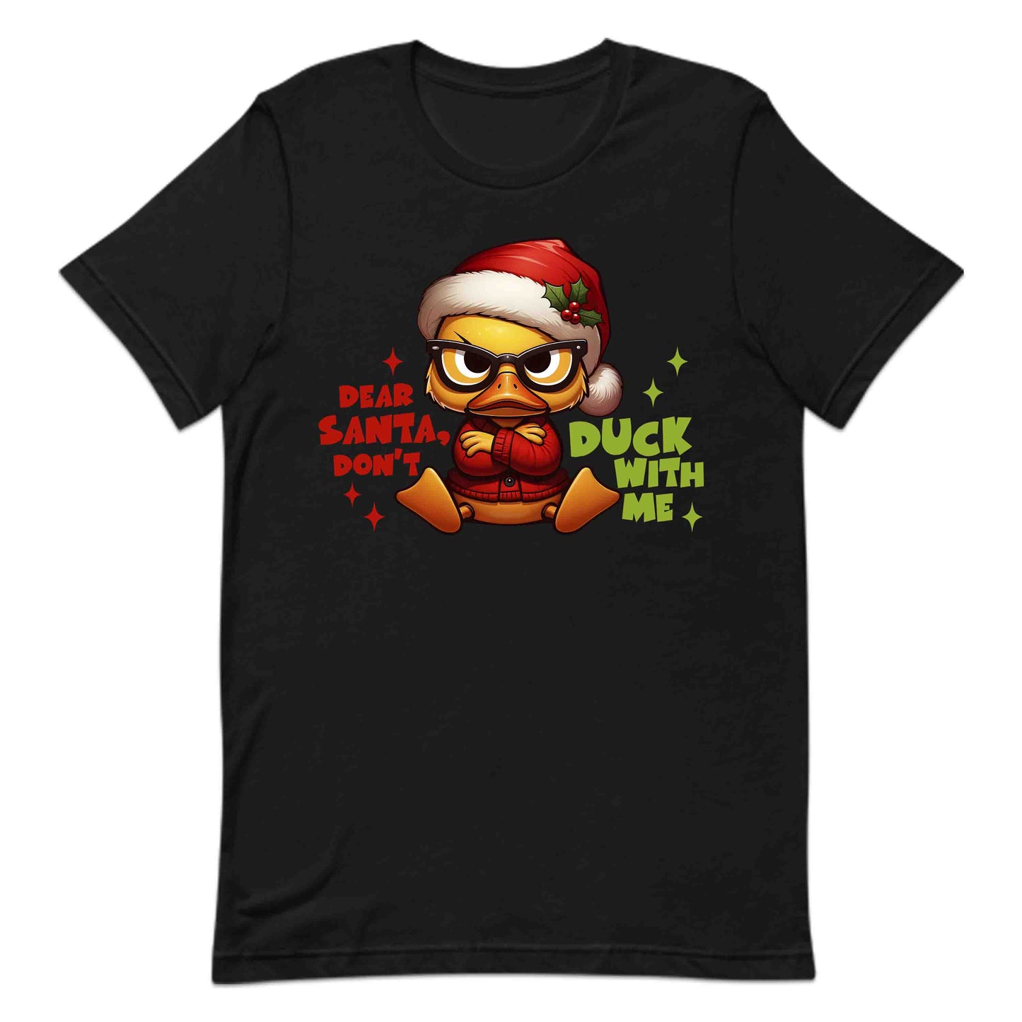 Dear Santa Don't Duck With Me Hilarious Christmas Sarcastic Xmas | PRODUCT CODE: DRSNOCKWMHL