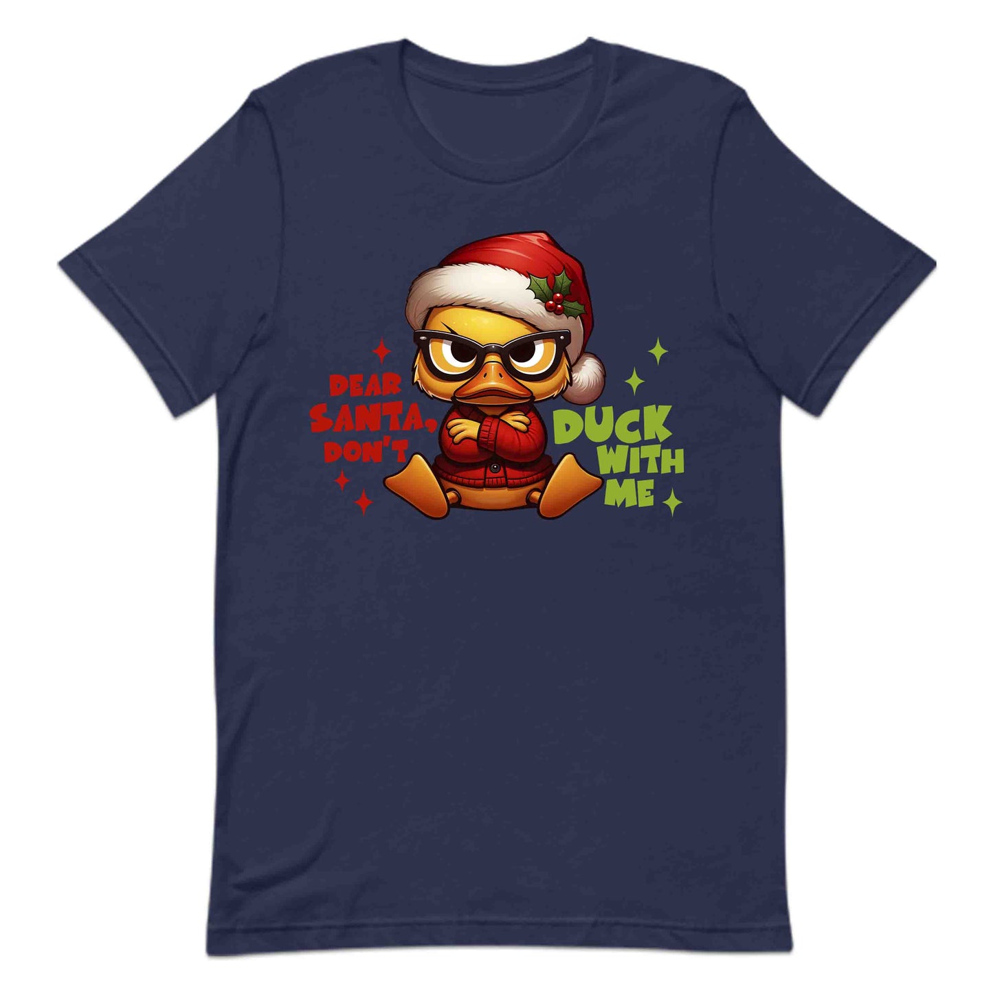 Dear Santa Don't Duck With Me Hilarious Christmas Sarcastic Xmas | PRODUCT CODE: DRSNOCKWMHL