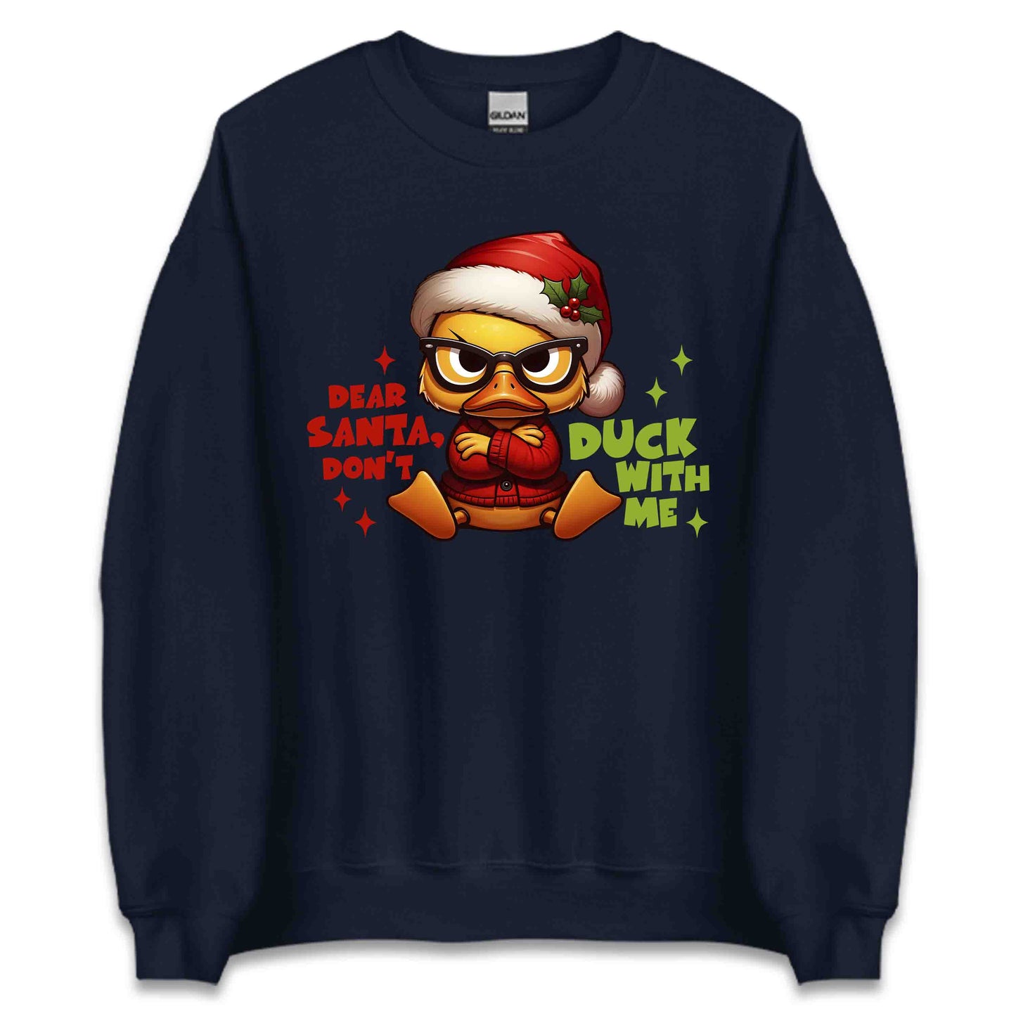 Dear Santa Don't Duck With Me Hilarious Christmas Sarcastic Xmas | PRODUCT CODE: DRSNOCKWMHL
