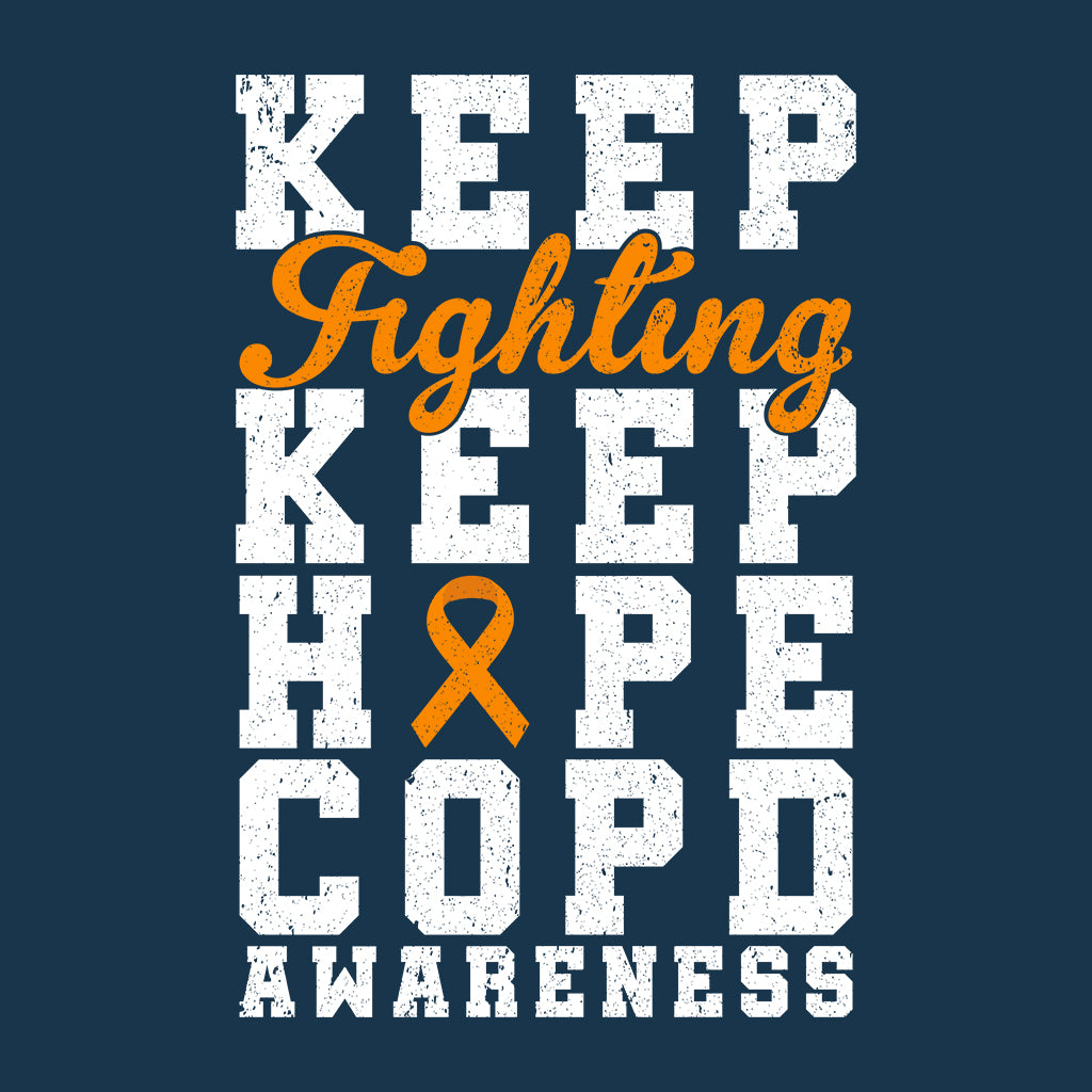 Keep Fighting Keep Hope COPD Awareness Lung Health Support | PRODUCT CODE: EKPGHFTCPA