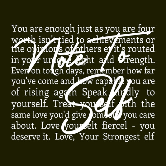Empowering Note to Self Motivational Inspirational Quote | PRODUCT CODE: EMRNPGTOSLFM