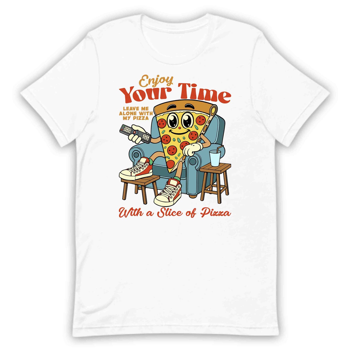 Enjoy Your Time Pizza Lover Cartoon Pizza Humor | PRODUCT CODE: ENYJYROTMPAC