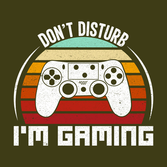 Funny Gamer Don’t Disturb I’m Gaming Retro Video Game Lovers | PRODUCT CODE: FNYGMRDNSTBE