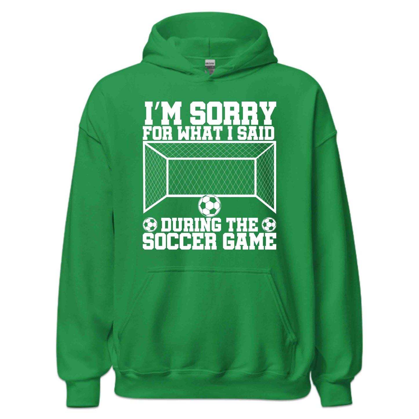Funny Soccer Quote I’m Sorry for What I Said During the Soccer Game | PRODUCT CODE: FNYSCHQUTEDJ