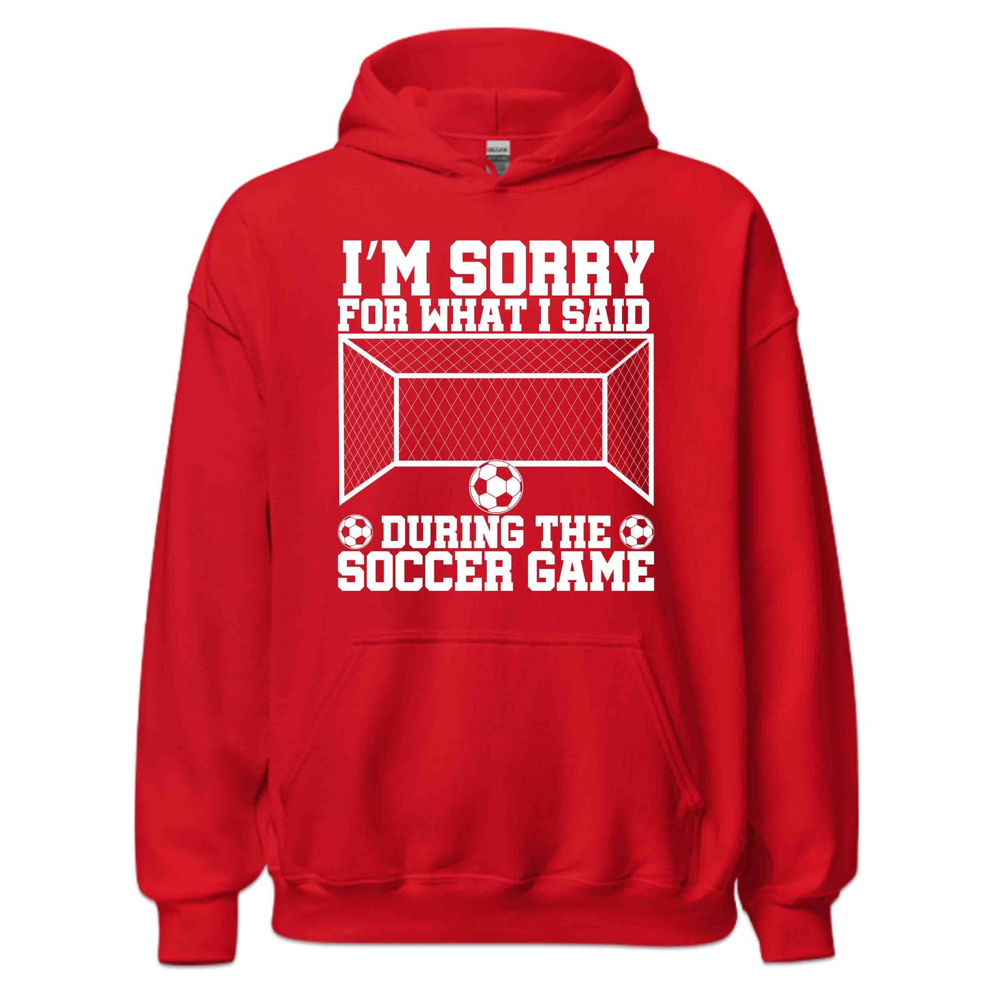 Funny Soccer Quote I’m Sorry for What I Said During the Soccer Game | PRODUCT CODE: FNYSCHQUTEDJ