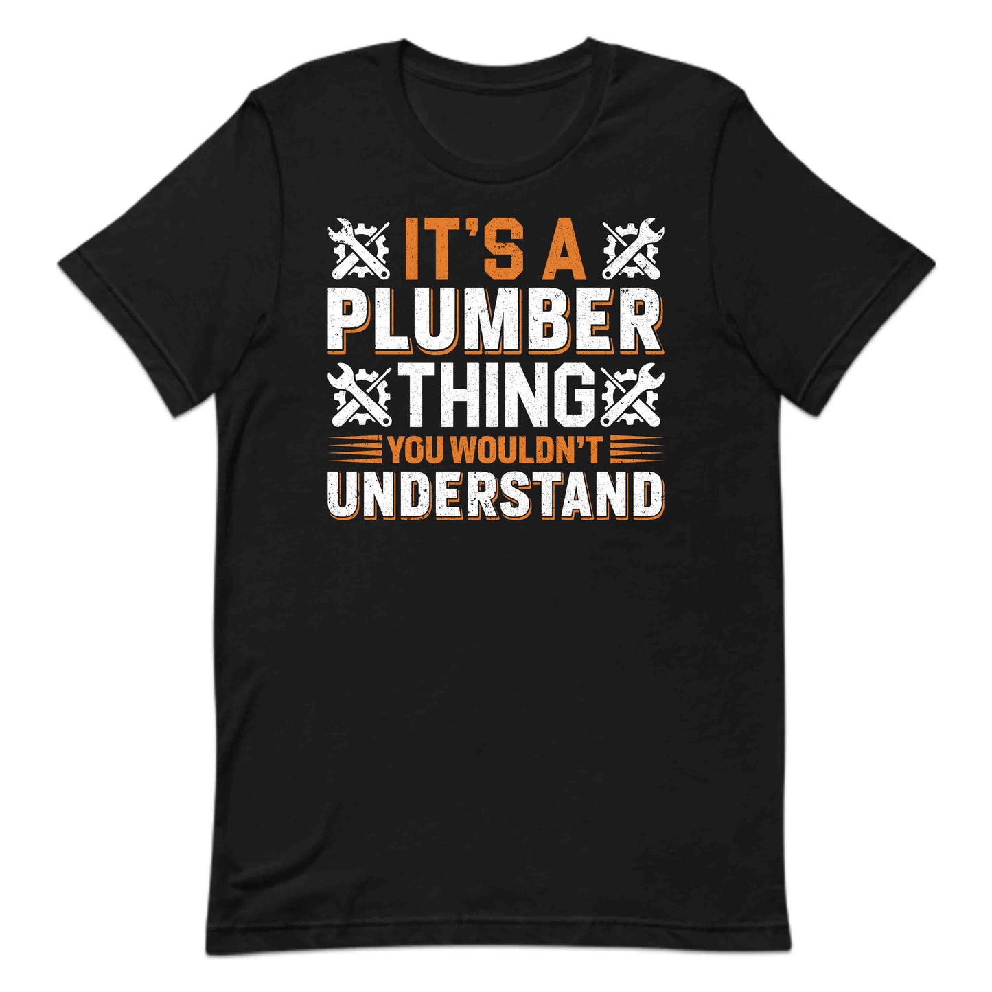 Funny Plumber Quote Pipefitters & Handymen | PRODUCT CODE: FPBMRULTHYWD