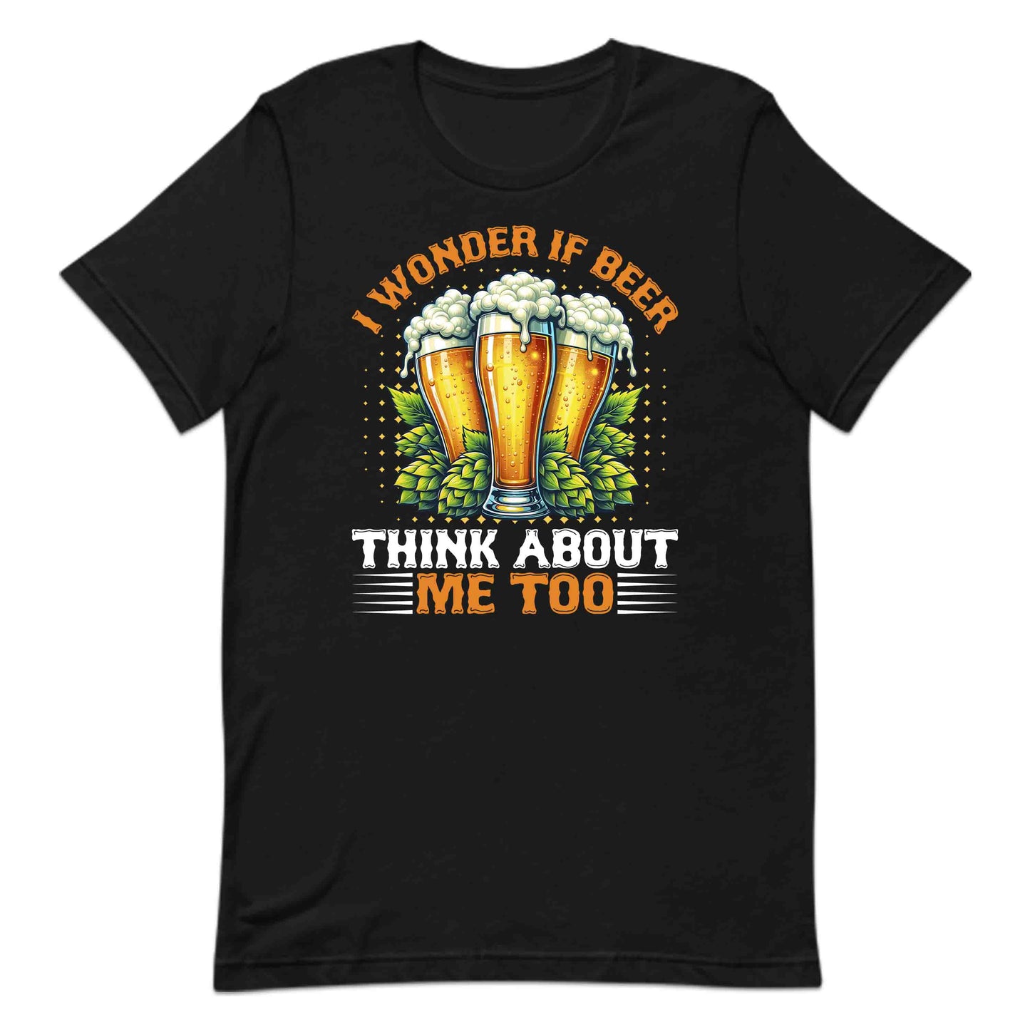 Funny Beer Lover I Wonder If Beer Thinks About Me Too Hilarious Drinking Obsession | PRODUCT CODE: FYNBRELVWND