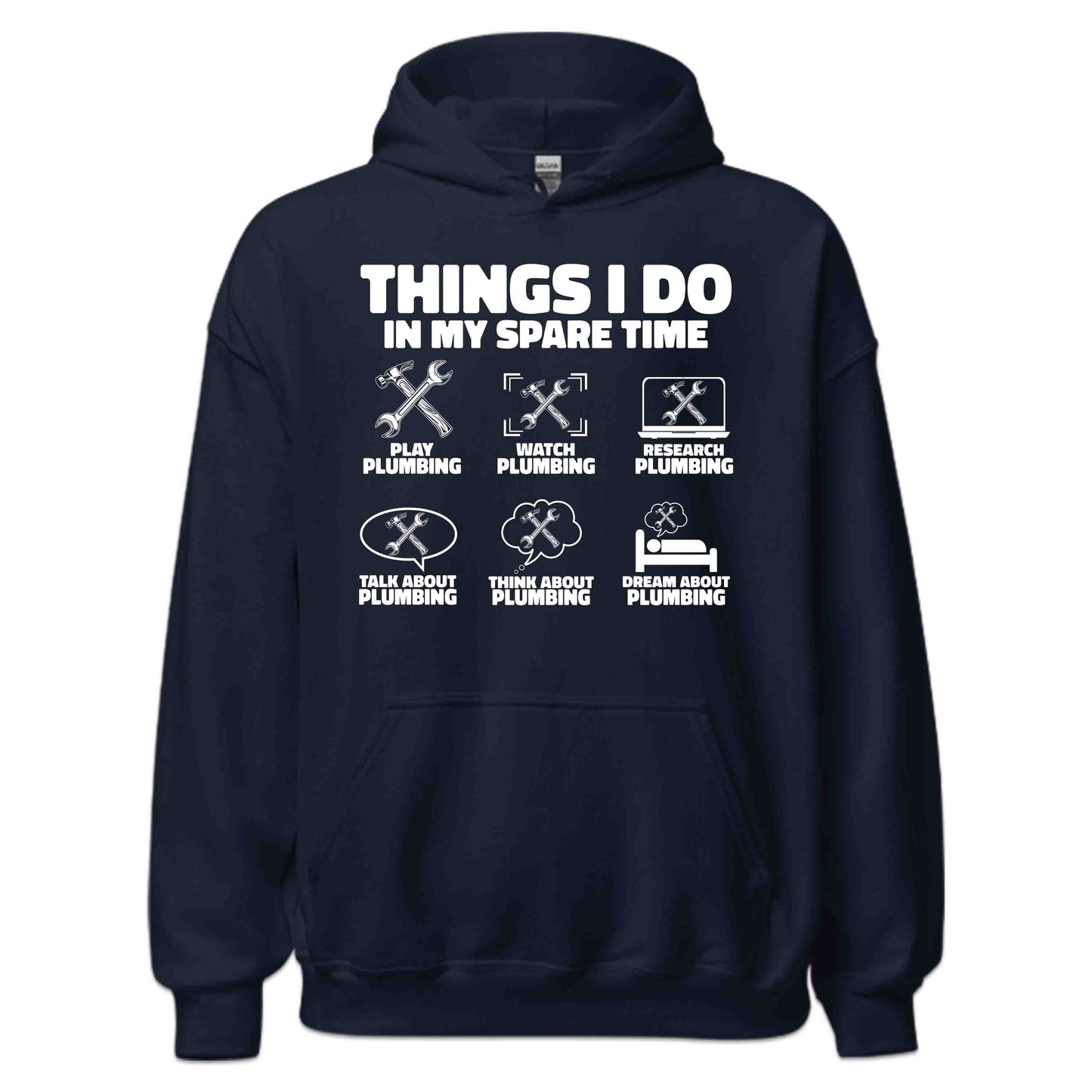 Funny Plumber Things I Do in My Spare Time Handyman & Pipefitters | PRODUCT CODE: FYNPLUBRMTH