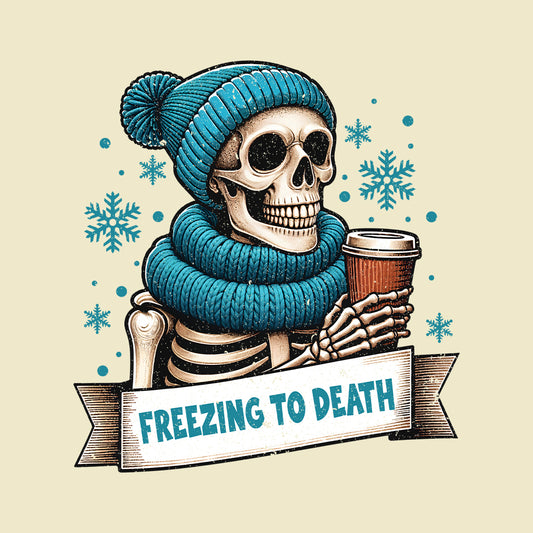 Freezing To Death Skeleton Christmas Dark Humor Edgy Xmas | PRODUCT CODE: FZRNGTDSKLCM
