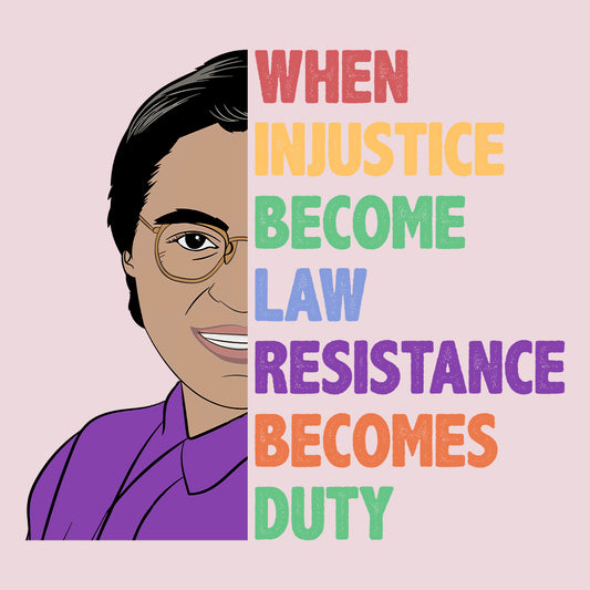 RBG When Injustice Becomes Law Resistance Becomes Duty Political Protest Feminist Ruth Bader Ginsburg | PRODUCT CODE: GBRWHNJUST