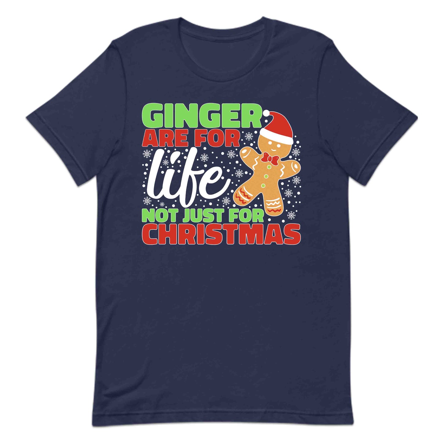 Gingers Are For Life Not For Christmas Gingerbread Man Xmas Cookie | PRODUCT CODE: GNRFLECHRMAX
