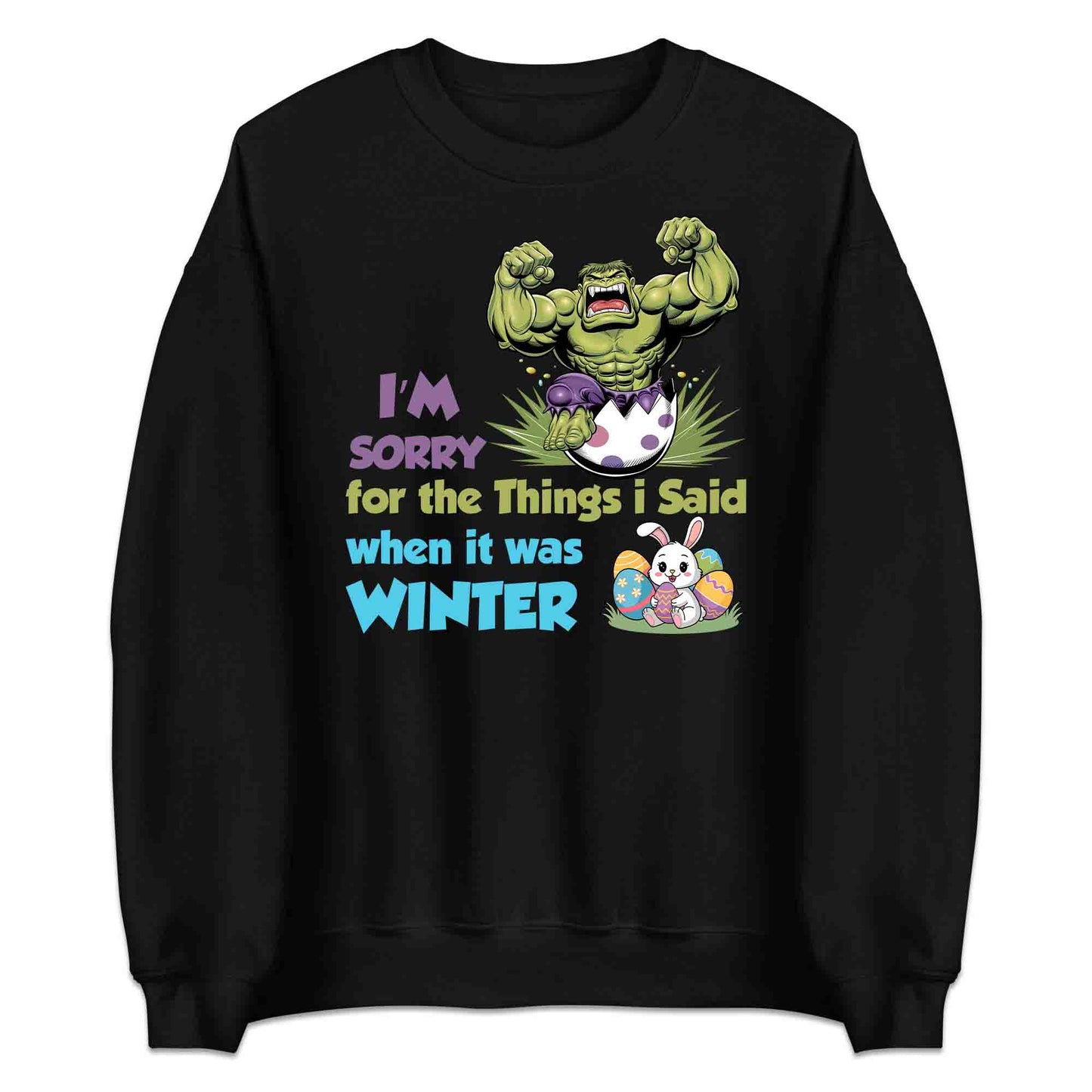 Marvel Hulk Easter T-Shirt | Hulk Smash Egg Jumper | Hilarious Winter Rage Apology Hoodie | PRODUCT CODE: HLKDAHJRCRET