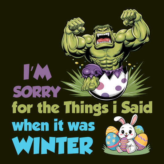 Marvel Hulk Easter T-Shirt | Hulk Smash Egg Jumper | Hilarious Winter Rage Apology Hoodie | PRODUCT CODE: HLKDAHJRCRET