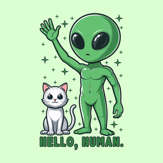 Hello Human Alien and Cat Funny Sci-Fi | PRODUCT CODE: HLUMNALCG