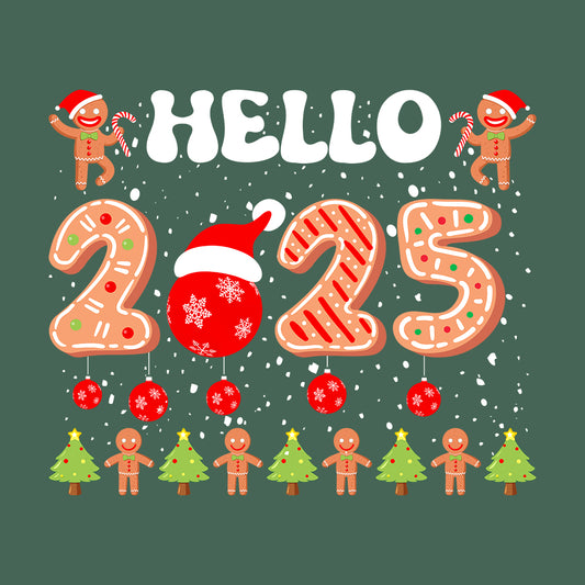 Hello 2025 Christmas Gingerbread Cookie Happy New Year | PRODUCT CODE: HOLTWNFCHRM