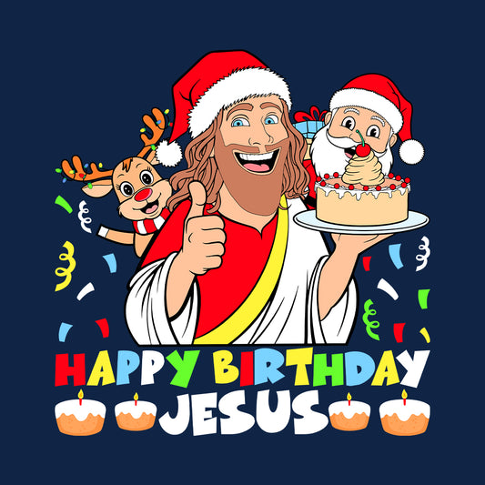 Happy Birthday Jesus Joyful Christmas Xmas Santa Reindeer | PRODUCT CODE: HPYJSUBRTHC