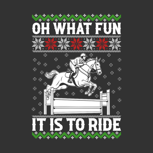 Horse Christmas Oh What Fun It Is To Ride Xmas Equestrian | PRODUCT CODE: HRDNGCRMSTA