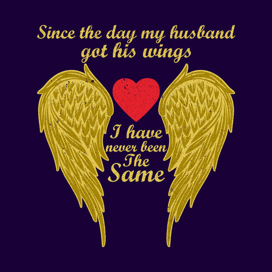 Husband Got His Wings In Loving Memory | PRODUCT CODE: HSBNGTWNG