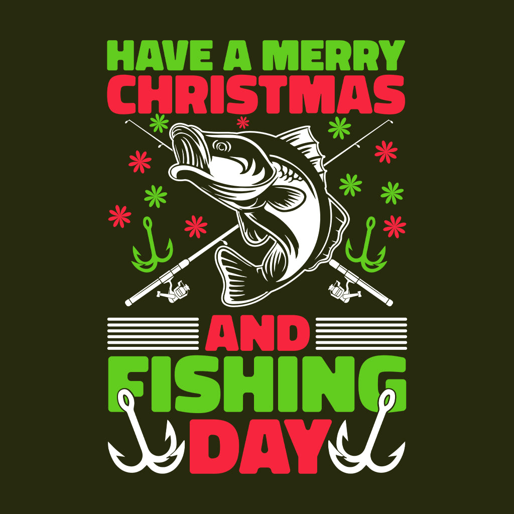Have A Merry Christmas And Fishing Day Xmas Fish Lover | PRODUCT CODE: HVMYRCHFSHNG