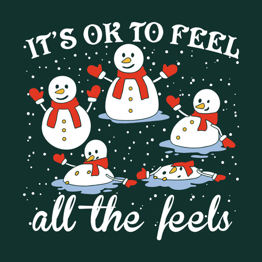 It's Okay To Feel All The Feels OT Christmas Snowman Therapy Xmas | PRODUCT CODE: ITKOYALFEHOCP