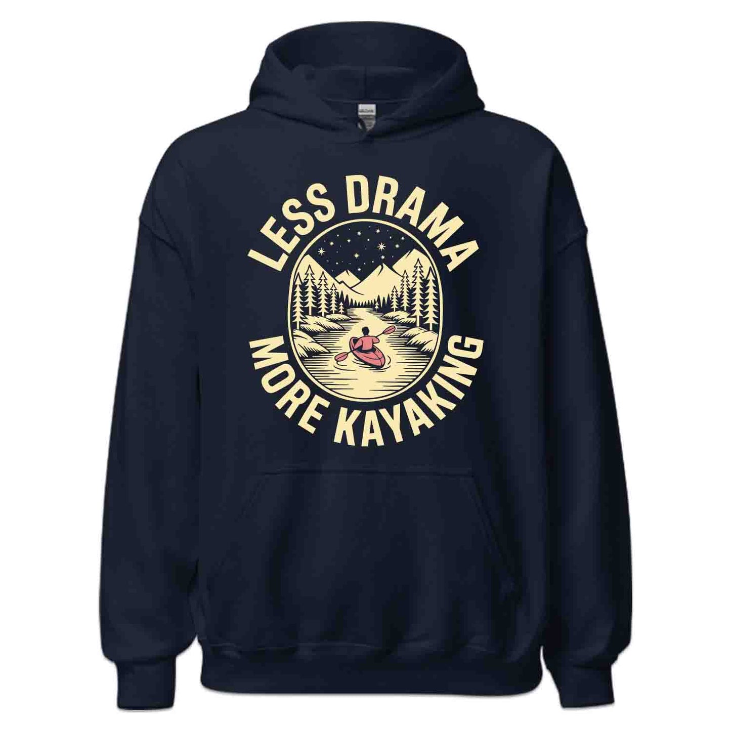 Less Drama Kayaking T-Shirt, Nature Paddle Sweatshirt, River Escape Hoodie | PRODUCT CODE: LSDWERIBKEY