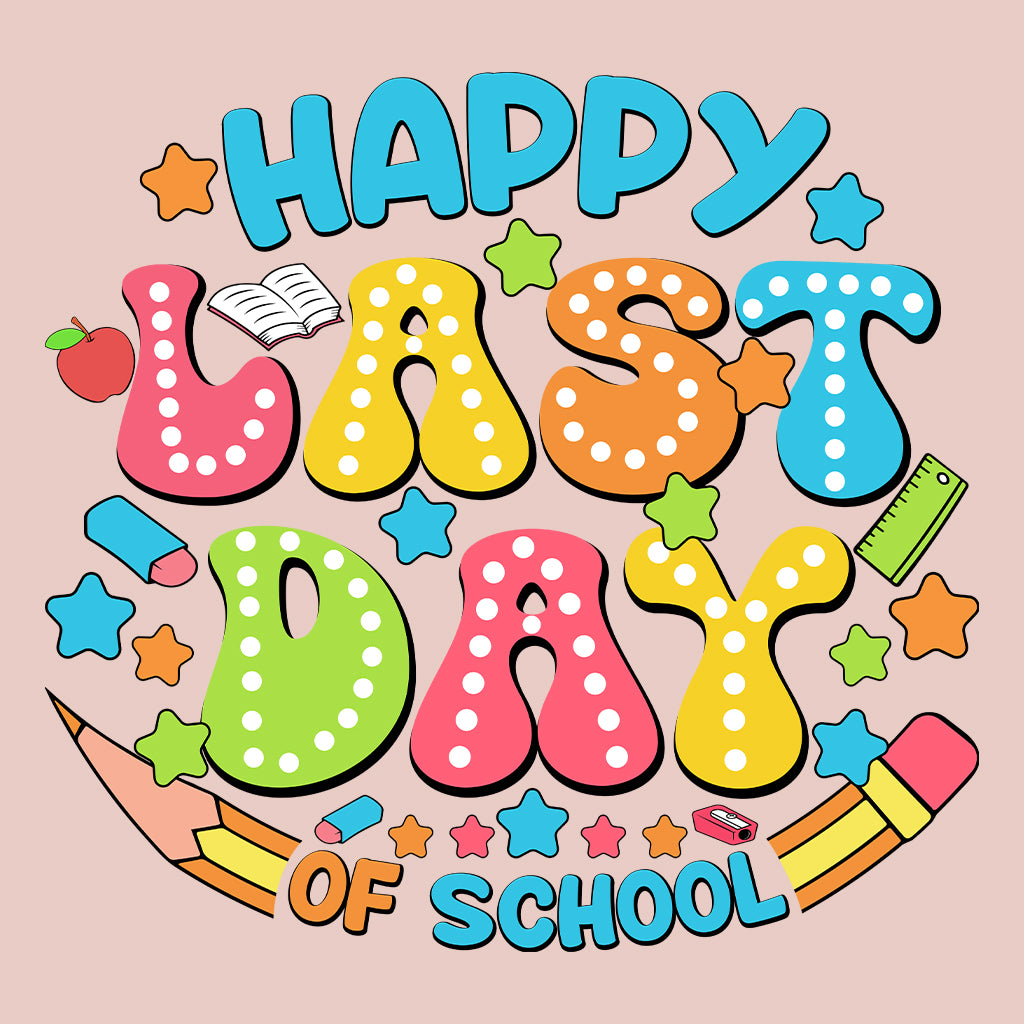 Happy Last Day Of School Hello Summer | PRODUCT CODE: LTHPDOSC